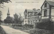 27 Eure / CPA FRANCE 27 "Bournainville, mairie et école"