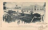 75 Pari CPA FRANCE PARIS / EXPOSITION UNIVERSELLE 1900 / Président de la République s'embarquant vers le palais de la navigation