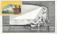 13 Bouch Du Rhone CPA FRANCE  13 "Marseille, Exposition de  l'Electricité, 1908" / VIGNETTE