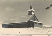 38 Isere / CPSM FRANCE 38 "L'Alpe d'Huez, la chapelle Notre Dame des Neiges"