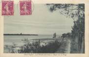 33 Gironde / CPA FRANCE 33 "La Hume, digue vers la plage"