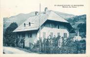 74 Haute Savoie / CPA FRANCE 74 "Saint Jean d'Aulph La Mouissière, maison des soeurs"