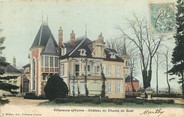 89 Yonne CPA FRANCE 89 "Villeneuve sur Yonne, Chateau du Champ du Guet"
