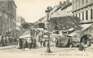 17 Charente Maritime / CPA FRANCE 17 "Rochefort, rue de l'Arsenal, le marché"