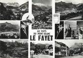 74 Haute Savoie / CPSM FRANCE 74 "Le Fayet"