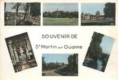 89 Yonne / CPSM FRANCE 89 "Saint Martin sur Ouanne "