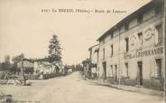 69 RhÔne .CPA FRANCE 69 "  Le Breuil, Entrée du bourg, Route de Lamure"