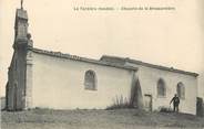 85 Vendee .CPA  FRANCE 85 "La Tardière, Chapelle de la Brossardière"