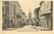 84 Vaucluse .CPA  FRANCE 84 "Le Thor,  Rue de la République"