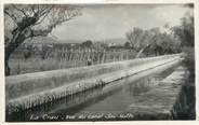 83 Var CPSM FRANCE 83 " La Crau, Vue du canal Jau Natte".