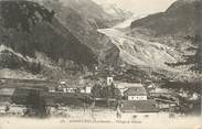 74 Haute Savoie CPA FRANCE 74 "Argentière, Le village et le glacier".