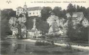 86 Vienne CPA FRANCE 86 "Saint Pierre de Maillé, Château de la Roche à Gué".