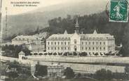 38 Isere CPA FRANCE 38 " St Laurent du Pont, L'Hôpital St Bruno".