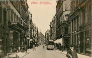 57 Moselle CPA FRANCE 57 "Metz, rue Serpenoise"