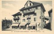 74 Haute Savoie CPA FRANCE 74 " Le Fayet - St Gervais, Hôtel des Allobroges".