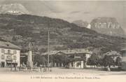 74 Haute Savoie CPA FRANCE 74 " Sallanches, La Place Charles Albert et Pointe d'Areu"