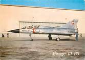 Aviation CPSM AVIATION "Le Mirage III BS"