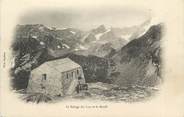 73 Savoie CPA FRANCE 73 "Le refuge des Lacs et le Massif de la Vanoise" / ALPINISME