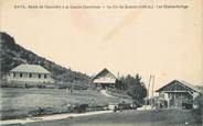 73 Savoie CPA FRANCE 73 " Le Col du Granier, Les chalets refuge"