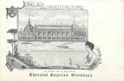 75 Pari CPA FRANCE 75 "Paris, Exposition universelle 1900, Le Palais de l'Horticulture" / PUBLICITE CHOCOLAT GRONDARD