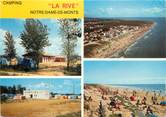 85 Vendee CPSM FRANCE 85 "Notre Dame de Monts, la Rive" / CAMPING