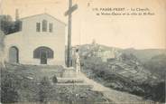 06 Alpe Maritime CPA FRANCE 06 "Passe Prest, la chapelle de ND"