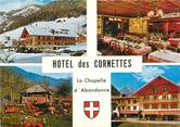 74 Haute Savoie CPSM FRANCE 74 "La Chapelle d'Abondance, Hotel restaurant des Cornettes"