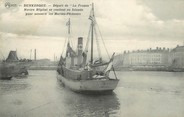 59 Nord / CPA FRANCE 59 "Dunkerque" / BATEAU