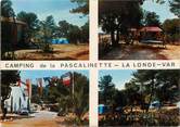 83 Var / CPSM FRANCE 83 "La Londe Les Maures, camping de la Pascalinette"